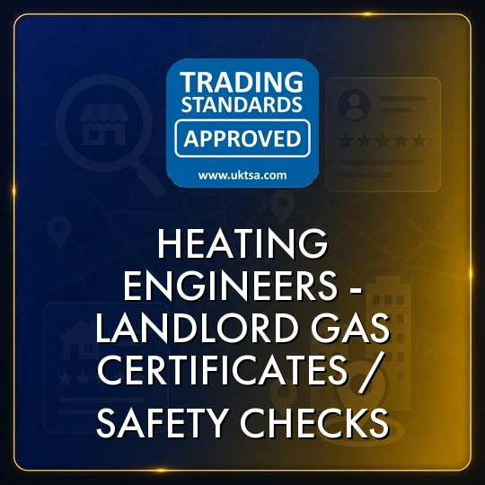 Heating Engineers - Landlord Gas Certificates/safety Checks