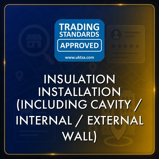 Insulation Installation (including Cavity/Internal/External Wall)